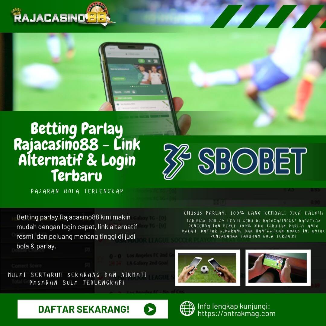 Rajacasino88 x SboBet